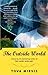 The Outside World (Vintage Contemporaries) by Tova Mirvis