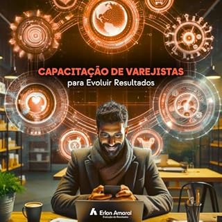 Livro Capacitação de Varejistas para Evoluir Resultados : Evolução de Resultados