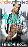 Single Dad's Virgin: A Fake Marriage Romance