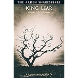 King Lear (Arden Shakespeare: Third Series)