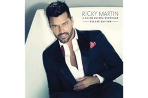 A Quien Quiera Escuchar (+3 Bonus Tracks Deluxe Edition)