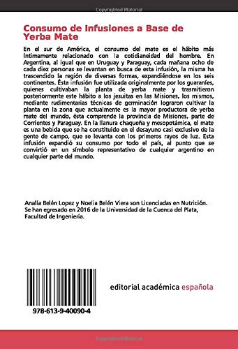 Consumo de Infusiones a Base de Yerba Mate: Calidad del Acompañamiento (Spanish Edition)