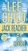 61 Hours (Jack Reacher, Book 14)