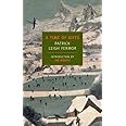 A Time of Gifts: On Foot to Constantinople: From the Hook of Holland to the Middle Danube (New York Review Books Classics)