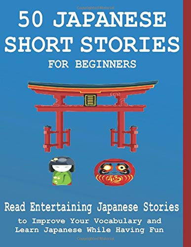 Buy 50 Japanese Short Stories for Beginners Read Entertaining Japanese
