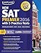 Kaplan New SAT Premier 2016 with 5 Practice Tests: Personalized Feedback + Book + Online + Video Tutorials (Kaplan Test Prep)