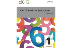 CK-12 Middle School Math Grade 6, Volume 1 Of 2