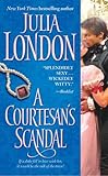 Front cover for the book A Courtesan's Scandal by Julia London