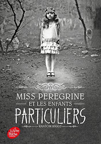 Miss Peregrine et les enfants particuliers 01