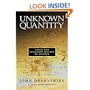Unknown Quantity: A Real and Imaginary History of Algebra