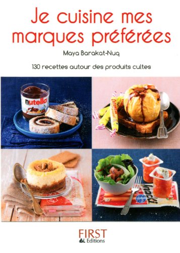 Je cuisine mes marques préférées