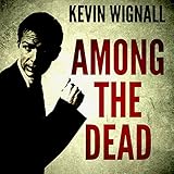 Among the Dead