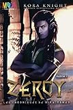 Zercy - Partie 1 (Les Chroniques de Nira) (French Edition) by