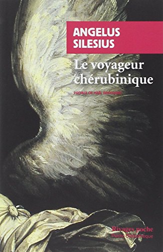 Le  voyageur chérubinique