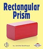 Rectangular Prism (First Step Nonfiction (Paperback))