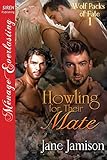 Howling for Their Mate [Wolf Packs of Fate 1] (Siren Publishing Menage Everlasting)