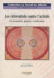 Les  référentiels contre l'activité