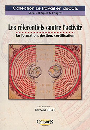 Les  référentiels contre l'activité