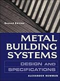 Metal Building Systems: Design and Specifications