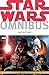 Star Wars Omnibus: Infinities (Star Wars Universe) by Chris Warner, Dave Land