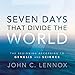 Seven Days That Divide the World: The Beginning According to Genesis and Science