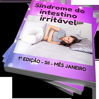 Livro SÍNDROME DO INTESTINO IRRITÁVEL - (S.I.I.) - 1ª EDIÇÃO - JANEIRO - 2021