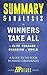 Summary & Analysis of Winners Take All: The Elite Charade of Changing the World | A Guide to the Book by Anand Giridharadas