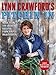 Lynn Crawford's Pitchin' In: 100 Great Recipes From Simple Ingredients
