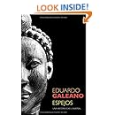 Espejos Una Historia Casi Universal Spanish Edition