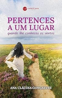 Livro Pertences a um lugar quando lhe conheces os ventos