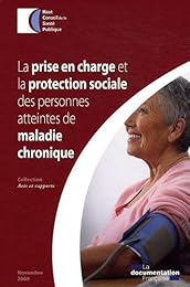 La  prise en charge et la protection sociale des personnes atteintes de maladies chroniques