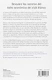 Image de La fórmula Real Madrid: Las claves, valores y estrategias que han convertido al club blanco en la mayor entidad deportiva del mundo