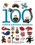 100 Little Knitted Projects by 