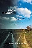 Image de From Disgrace to Grace: How Jesus Touched My Life