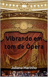Livro Vibrando em tom de Ópera