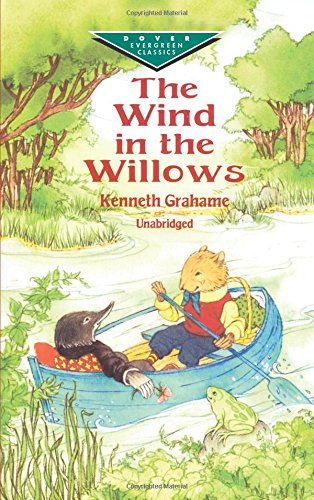 The Wind in the Willows (Dover Children's Evergreen Classics)