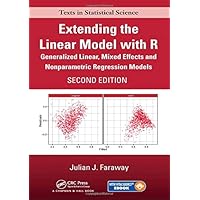 Amazon.com: Extending the Linear Model with R: Generalized Linear ...