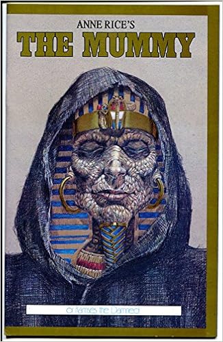 Anne Rice S The Mummy Or Ramses The Damned 1 Book One Mark Ellis Paul Davis Mark Menendez Amazon Com Books