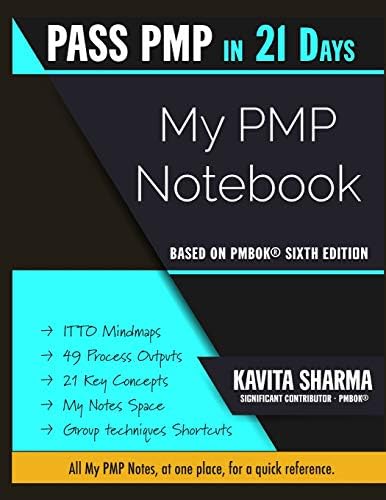Pass PMP in 21 Days | PMP Notebook: Everything at one place Paperback – 7 Aug. 2018