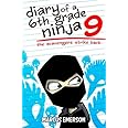 Diary of a 6th Grade Ninja 9: The Scavengers Strike Back