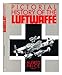 Pictorial History of the Luftwaffe by 
