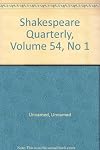 Shakespeare Quarterly, Volume 54, No 1