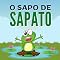 Livro O Sapo de Sapato