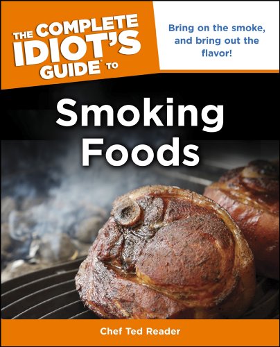 Download The Complete Idiot's Guide to Smoking Foods (Complete Idiot's Guides (Lifestyle Paperback)) Download The Complete Idiot's Guide to Smoking Foods (Complete Idiot's Guides (Lifestyle Paperback))