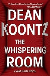 The Whispering Room: A Jane Hawk Novel
