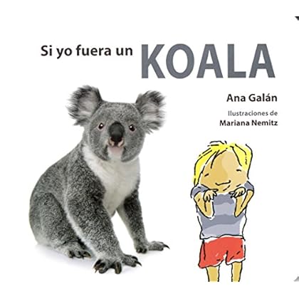 Si yo fuera un koala (Si yo Fuera/ Si jo Fos)