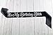 Dulcet Downtown Black Satin It's My Birthday Bitch Sash with Silver Glitter Lettering