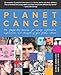 Planet Cancer: The Frequently Bizarre Yet Always Informative Experiences And Thoughts Of Your Fellow by Heidi Di Adams, Christopher Schultz