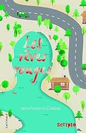 Les  rêves rouges
