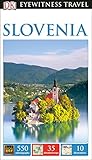 DK Eyewitness Travel Guide Slovenia by DK Eyewitness